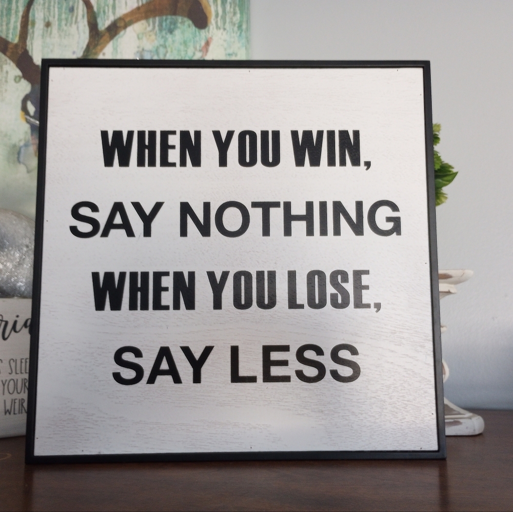 Inspirational Wall Decor Motivational Bedroom Sign New Teen Art Winning Say Less